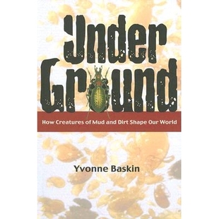 and Under 预订 Dirt World How Our Ground 9781597261180 Creatures Shape Mud