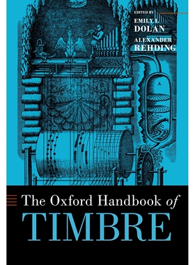 预订 The Oxford Handbook of Timbre 牛津音色手册: 9780190637224
