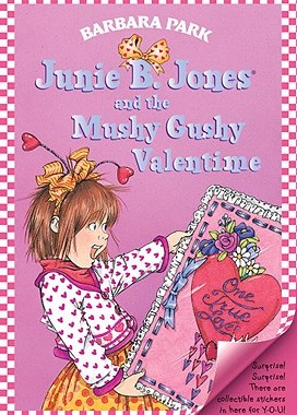 【预售】Junie B. Jones and the Mushy Gushy Valentime