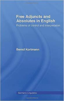 【预售】Free Adjuncts and Absolutes in English