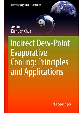 预订 Indirect Dew-Point Evaporative Cooling: Principles and Applications 间接露点蒸发冷却：原理与应用: 9783031307607