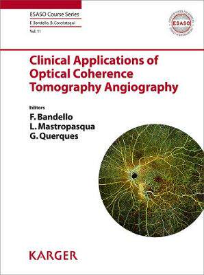【预订】Clinical Applications of Optical Coherence Tomography Angiography 9783318066425