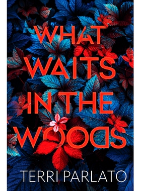 预订 What Waits in the Woods: 9781496738592