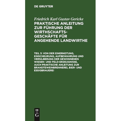 预订 Von der Einerndtung, Einscheurung, Aufbewahrung und Versilberung der gewonnenen Wiesen- und Feld-Erzeugnisse, auch