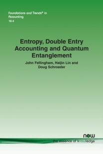 Double Entry Entanglement 预订 9781638280323 Quantum Entropy and Accounting