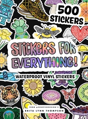 预订 Stickers for Everything: A Sticker Book of 500+ Waterproof Stickers for Water Bottles, Laptops, Car Bumpers, or Wha