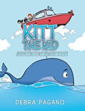 【预订】Kitt the Kid and the High Seas Adventure 9781489746474