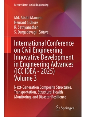 预订 International Conference on Civil Engineering Innovative Development in Engineering Advances (ICC IDEA - 2025) Volu