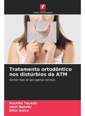 预订 Tratamento ortodôntico nos distúrbios da ATM: 9786209329135