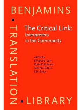 预订 The Critical Link: Interpreters in the Community. Papers from the 1st international conference on interpreting in l