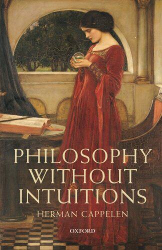【预订】Philosophy without Intuitions
