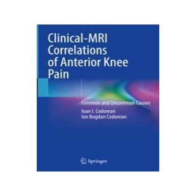 [预订]Clinical-MRI Correlations of Anterior Knee Pain 9783031399589