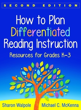 预订 How to Plan Differentiated Reading Instruction: Resources for Grades K-3 如何规划差异阅读指导，第2版：学前-3年级资