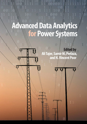 [预订]Advanced Data Analytics for Power Systems