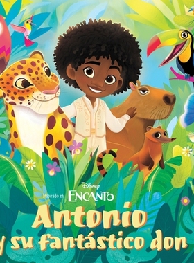 预订 Disney Encanto: Antonio’s Amazing Gift Paperback Spanish Edition: 9781368094085
