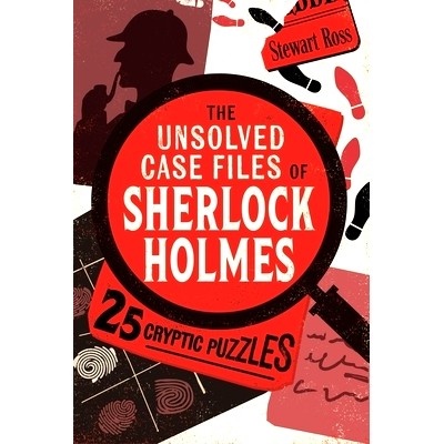 预订 The Unsolved Case Files of Sherlock Holmes: 25 Cryptic Puzzles: 9781789295870