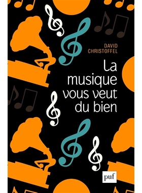 预订 La musique vous veut du bien 音乐希望你好: 9782130789741