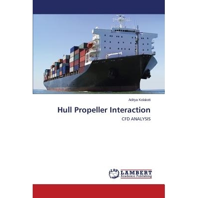 预订 Hull Propeller Interaction 船体螺旋桨相互作用: 9783659672798