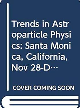 【预订】Trends in Astroparticle Physic