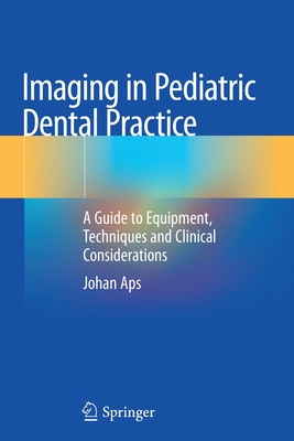 【预订】Imaging in Pediatric Dental Practice