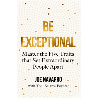 Master the Five Traits that Set Extraord