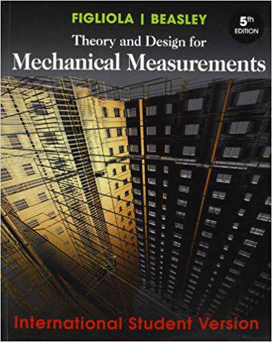【预售】Theory and Design for Mechanical Measurements, Fifth Edition International Student Version