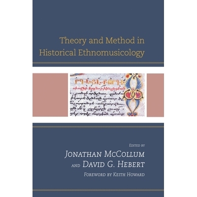 预订 Theory and Method in Historical Ethnomusicology: 9780739168264