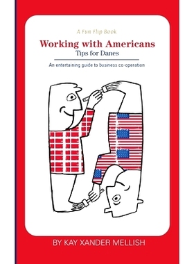 预订 A fun flip book: Working with Americans and Working with Danes: A delightful but informative look at cultural diffe