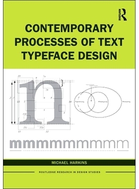 预订 Contemporary Processes of Text Typeface Design 文字字体设计的当代过程: 9780367247188