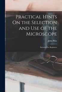 and the Microscope Hints 預(yù)訂 Intended Beginners for Practical Selection Use 9781019108529