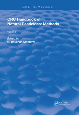【预订】Handbook of Natural Pesticides: Methods: Volume I: Theory, Practice, 9781315893617