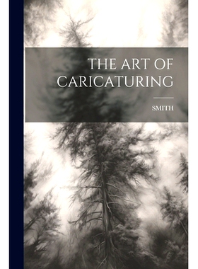 预订 The Art of Caricaturing: 9781022887916