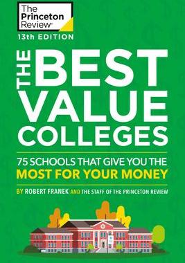 [预订]The Best Value Colleges, 13th Edition: 75 Schools That Give You the Most for Your Money + 125 Additi 9780525569268