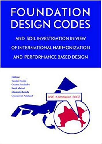【预售】Foundation Design Codes and Soil Investigation in View of International Harmonization and Performance Base...