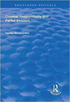 【预售】Criminal Responsibility and Partial Excuses