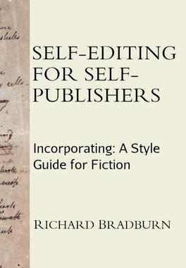 [预订]Self-editing for Self-publishers: Incorporating: A Style Guide for Fiction 9781838016548