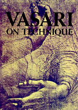 【预订】Vasari on Technique