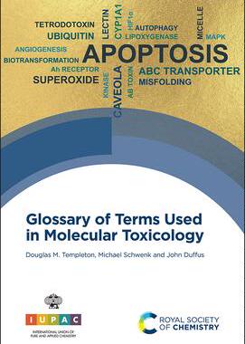 [预订]Glossary of Terms Used in Molecular Toxicology 9781788017718