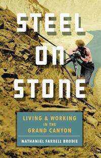 Grand 9781595348609 and Working Living Steel Stone Canyon the 预订