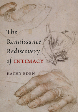 【预订】The Renaissance Rediscovery of Intimacy 9780226526645