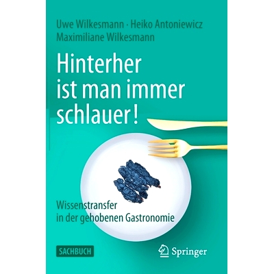 Wissenstransfer in der gehobenen Gastron