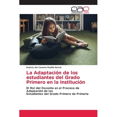 预订 La Adaptación de los estudiantes del Grado Primero en la Institución: 9786209070617