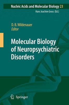 【预订】Molecular Biology of Neuropsychiatric Disorders