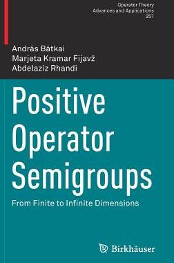 预订 Positive Operator Semigroups