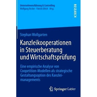 empirische Kanzleikooperationen Wirtschaftsprüfung 预订 Analyse Modellen Steuerberatung Coopetition und von Eine