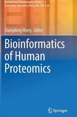预订 Bioinformatics of Human Proteomics