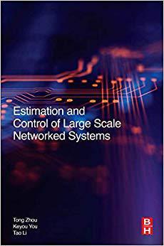【预售】Estimation and Control of Large Scale Networked Control Systems