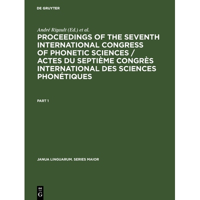 预订 Proceedings of the seventh International Congress of Phonetic Sciences / Actes du Septième Congrès international