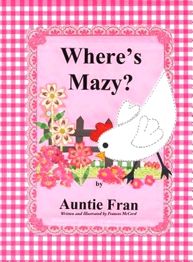 预订 Where’s Mazy?: 9781640039803