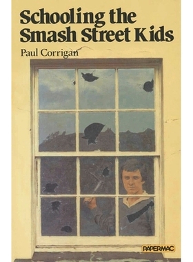预订 Schooling the Smash Street Kids: 9780333220771